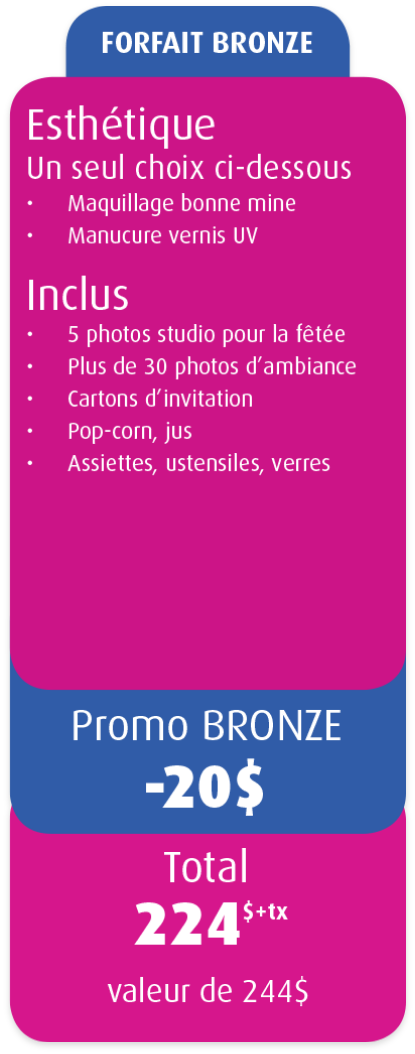 Forfait anniversaire pour filles BRONZE